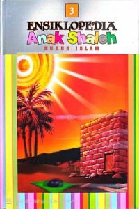 Image of 3-Ensiklopedia Anak Shaleh-Rukun Islam