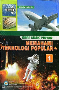 Image of 4-Memahami Teknologi Popular-Seri Anak Pintar