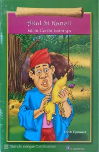 Image of Akal Si Kancil Serta Cerita Lainnya