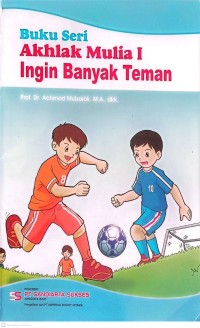 Image of Akhlak Mulia I-Ingin Banyak Teman