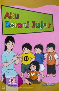 Image of Aku Berani Jujur