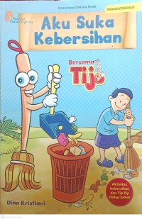 Image of Aku Suka Kebersihan Bersama Tijo
