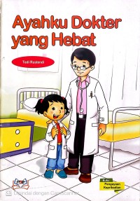 Image of Ayahku Dokter Yang Hebat