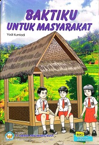 Image of Baktiku Untuk Masyarakat
