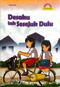 Image of Desaku Tak Sesejuk Dulu