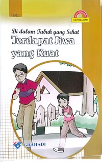 Image of DI dalam Tubuh yang Sehat Terdapat Jiwa yang Kuat