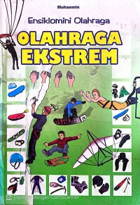 Image of Ensiklomini Olahraga-Olahraga Ekstrem