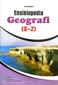 Image of Ensiklopedia Geografi (S-Z)