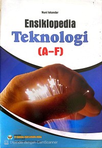 Image of Ensiklopedia Teknologi (A-F)