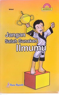 Image of Jangan Salah Gunakan Ilmumu