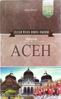 Image of Jelajah Wisata Budaya Negeriku Provinsi Aceh