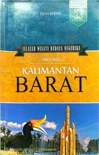 Image of Jelajah Wisata Budaya Negeriku Provinsi Kalimantan Barat