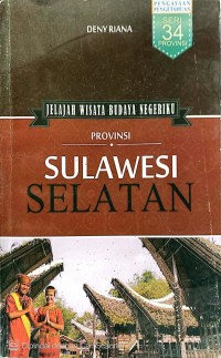 Image of Jelajah Wisata Budaya Negeriku Provinsi Sulawesi Selatan
