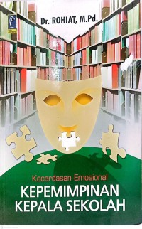 Image of Kecerdasan Emosional Kepemimpinan Kepala Sekolah
