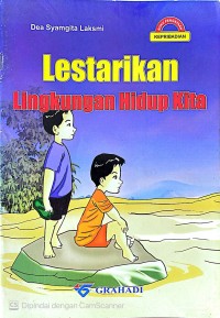 Image of Lestarikan Lingkungan Hidup Kita