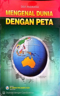 Image of Mengenal Dunia Dengan Peta