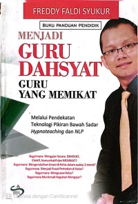 Image of Menjadi Guru Dahsyat Guru Yang Memikat-Buku Panduan Pendidik