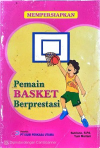 Image of MPU-Mempersiapkan Pemain Basket Berprestasi