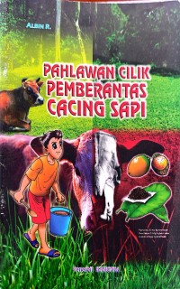 Image of Pahlawan Cilik Pemberantas Cacing Sapi