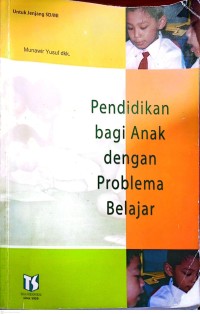 Image of Pendidikan bagi Anak dengan Problema Belajar