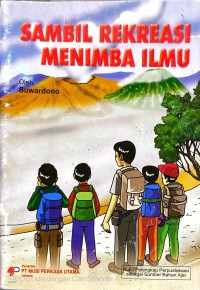 Image of Sambil Rekreasi Menimba Ilmu