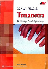 Image of Seluk-Beluk Tunanetral & Strategi Pembelajaran