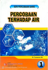 Image of Seri 1-Percobaan Terhadap Air