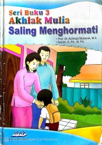 Image of Seri 3 Akhlak Mulia-Saling Menghormati