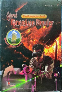 Image of Seri Teknologi-Sejarah Ensiklopedia Anak Penemuan Populer
