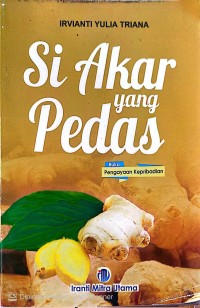 Image of Si Akar yang Pedas