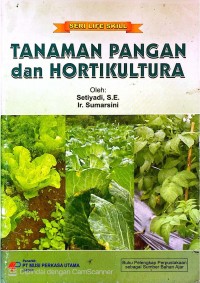 Image of Tanaman Pangan dan Hortikultura-Seri Life Skill