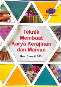 Image of Teknik Membuat Karya Kerajinan dan Mainan
