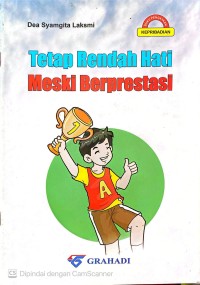 Image of Tetap Rendah Hati Meski Berprestasi
