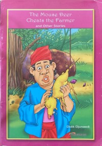 Image of The Mouse Deer Cheats the Farmer and Other Stories